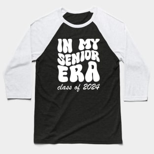 IN MY SENIOR ERA - CLASS OF 2024 Baseball T-Shirt